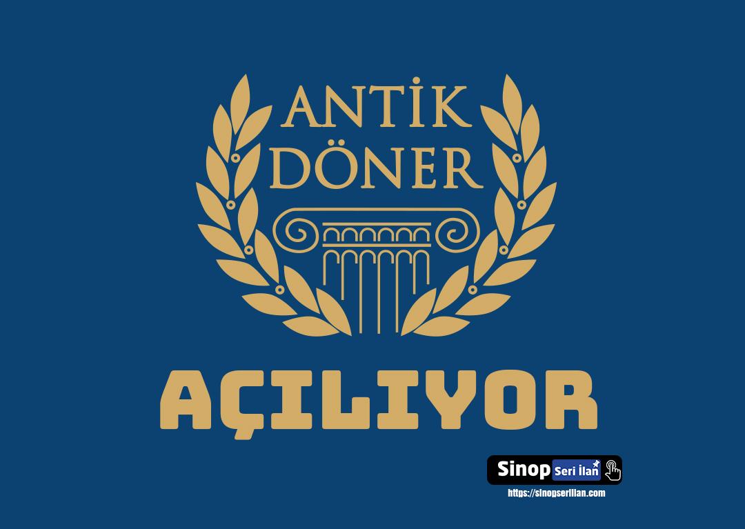 Antik Döner Sinop Açılıyor