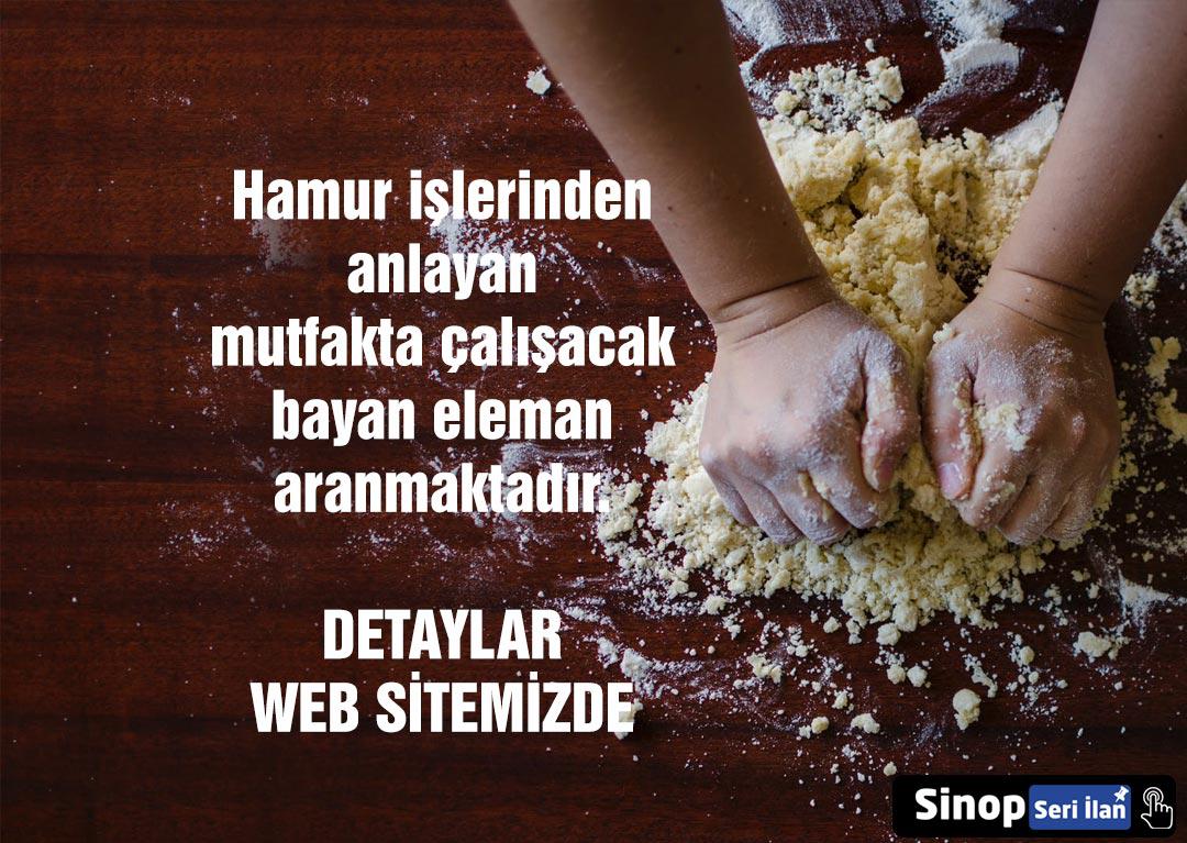 Hamur işinden anlayan bayan eleman aranıyor