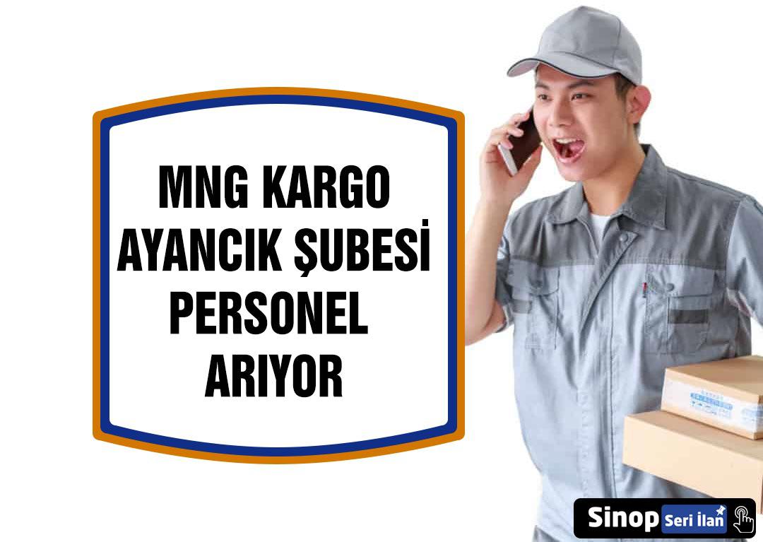 MNG Kargo Ayancık Şube Eleman Arıyor